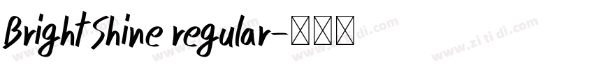 Bright Shine regular字体转换 Bright Shine regular字体转换